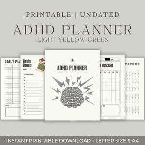 May include: A printable ADHD planner with a light yellow-green color scheme. The cover features a brain graphic with lightning bolts. Includes daily, brain dump, and habit tracker pages. Text reads: "Printable | Undated ADHD Planner".