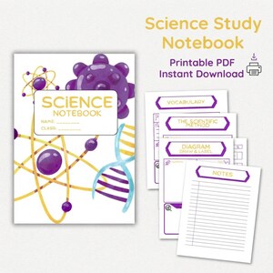 May include: A Science Study Notebook printable PDF featuring a cover with purple virus and atom illustrations, yellow orbits, and a DNA strand. The text reads Science Notebook, Name, and Class. Included are pages for vocabulary, scientific method, diagrams, and notes.