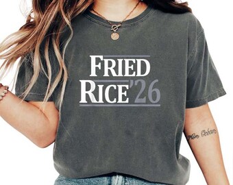 Fried Rice 26 Funny T-Shirt, Food Meme Tee, Asian Food Humor Shirt, Rice Lover Gift, Funny Number 26 Shirt, Casual Graphic Tee