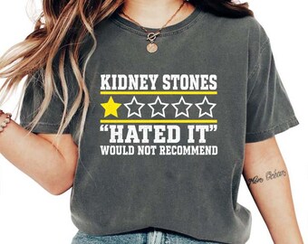 Kidney Stones Funny Recovery T-Shirt, Get Well Kidney Stone Humor Shirt, Performance Tee