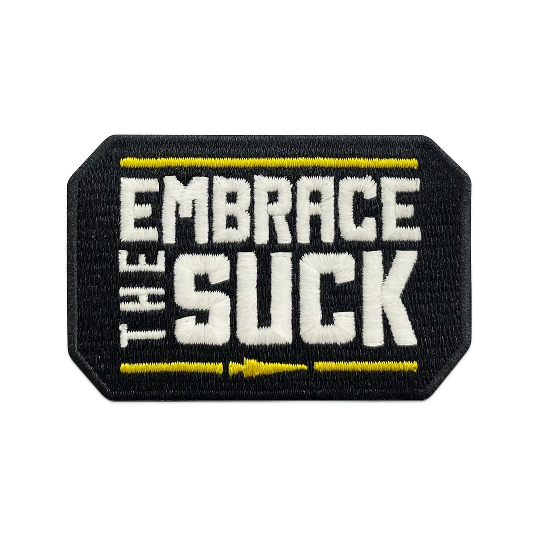 Embrace the Suck Patch, Glow in the Dark Tactical Morale Embroidered ...