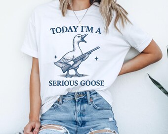 Funny Goose With Gun PNG, Sarcastic Goose Shirt Design (Digital Download)