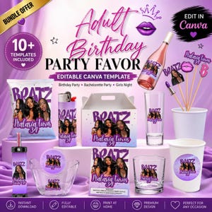 Adult Birthday Party Favor Bundle Template, Chip Bag, Styrofoam Cup Shot Glass Party Bucket, Olit Hookah Pen Label, Editable Canva Templates