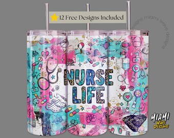 Nurse Tumbler Wrap, Nurse Life Practitioner Appreciation Gift, Medical Occupation Nursing 20 oz Skinny Tumbler Sublimation Design 0223