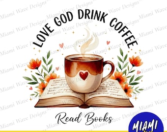 Libros de café "Ama a Dios" PNG, diseño de camiseta cristiana (descarga digital)