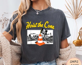 Pirates Hoist The Cone Funny Baseball T-Shirt – Humor Sports Tee for Men Women, Baseball Fan Joke Shirt