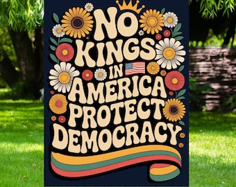 No Kings Protect Democracy Yard Sign, Resist Hate Lawn Sign, Anti-Trump Sign, Resist Racism, Resist Fascism Yard Sign with Metal H-Stake,26