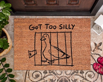 Funny Goose Doormat – Got Too Silly Welcome Mat, Sarcastic Farm Humor Doormat, Cute Rude Entryway Decor, DM22