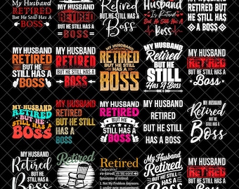 Retirement Png Bundle, Funny Retired Png, Retirement Png, Retired T-shirt Png, Retirement Saying Png, Retirement Gifts Png