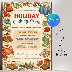 May include: A promotional poster for a holiday clothing drive. The poster features illustrations of winter clothing items like hats, mittens, and boots. Text includes the event name, dates, and drop-off locations. The poster is 5 x 7 inches.