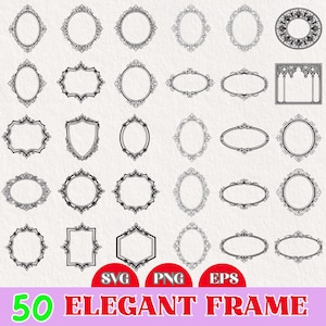 May include: A collection of 50 elegant frame designs in black and white. The frames vary in shape, including oval, round, and rectangular, with ornate scrollwork and decorative elements. The image also includes the text "50 Elegant Frame" and file type icons.
