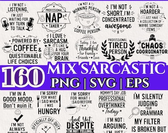 Sarcastic Quotes SVG Bundle | Funny Mom Shirt Designs (Digital)