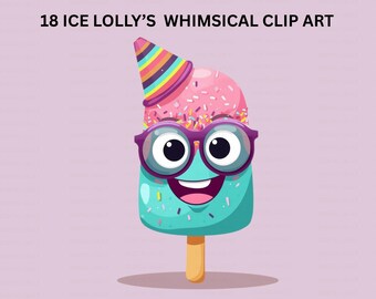 18 Ice Lollies Clip Art, Digital Download, Printable Clip art, Ice Cream Clip art, whimsical Ice Lollies Clip Art, Quirky Clip art.