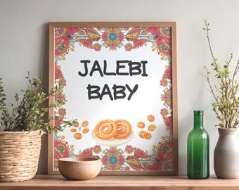 jalebi baby wall art, table signage, bollywood theme, sign boards instant download, printable.