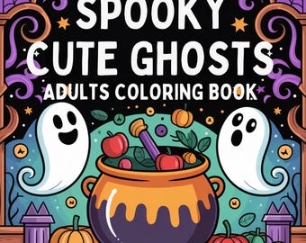LIVRE — Livre de coloriage pour adultes : Fantômes mignons et effrayants - Adorables fantômes d'Halloween et scènes effrayantes et douillettes pour la détente et le soulagement du stress