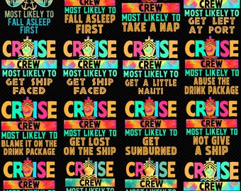 Cruise Crew PNG Bundle, Most Likely To Cruise Shirts, Funny Cruise Group Trip Designs, Cruise Squad Shirt PNG, Sublimation
