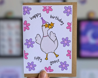 Tarjeta de cumpleaños de Silly Goose - Feliz cumpleaños, Silly Goose - Colorida, femenina, con temática de fiesta y flores