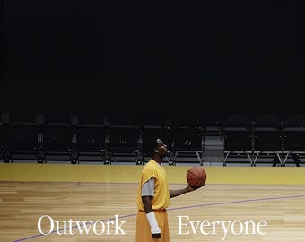 Kobe "Outwork everyone" digital version