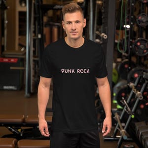 Unisex t-shirt with &quot;Punk Rock&quot; printed on front.