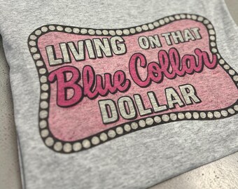 Blue Collar Dollar