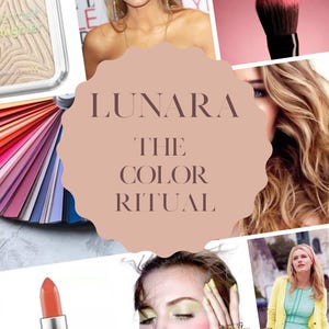 Könnte beinhalten: Eine Collage mit einem Highlighter-Kompaktpuder, einem Farbfächer, einem Make-up-Pinsel mit rosa Puder, orangefarbenem Lippenstift und verschiedenen Porträts, die Make-up- und Kleidungsstile zeigen, mit dem Text LUNARA THE COLOR RITUAL in der Mitte.