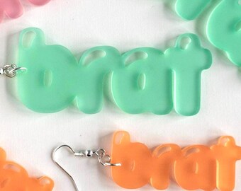 Pendientes BRAT / acrílico cortado con láser / joyería divertida
