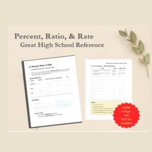 May include: Two white pages with text on a beige background. The text reads "Percent, Ratio, & Rate Great High School Reference." A red sticker says "Useful 3-Pager with SAT use examples."