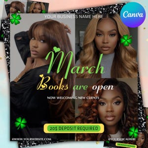 May include: Promotional graphic with four images of women with different hairstyles. Text in green and gold reads "March Books are open" and "Now welcoming new clients." A shamrock graphic is also included.