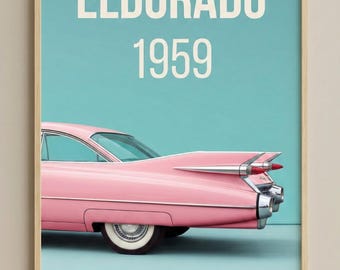 Póster imprimible de Cadillac Eldorado 1959, arte mural de coches clásicos, impresión de automóviles retro, decoración de coches clásicos