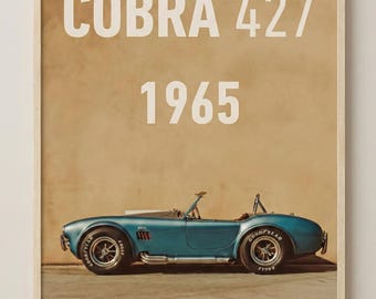 Póster imprimible del Shelby Cobra 427 de 1965, arte mural de coches clásicos, impresión de coches vintage, decoración de coches retro