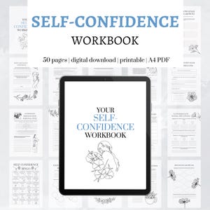 May include: A digital self-confidence workbook with a minimalist design. The cover features the text "Your Self-Confidence Workbook" and an illustration of a woman with flowers. The workbook includes 50 pages and is available as a printable A4 PDF.