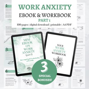 Puede incluir: Conjunto de libro electrónico y cuaderno digital titulado "Work Anxiety" con el texto "Parte 1". El libro electrónico se titula "Mini Ebook on Work Anxiety (parte 1)" y el cuaderno se titula "Your Work Anxiety Workbook". Incluye 3 bonos especiales.