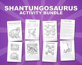Shantungosaurus Dinosaur Activity Bundle | Coloring Pages, Worksheets, Facts (PDF Download)
