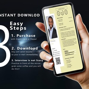 May include: A smartphone displays a resume template with a photo of a man. The screen shows a professional profile, skills, and contact information. Text on the screen reads "Instant Download" and "Easy Steps". The phone is held in a hand.