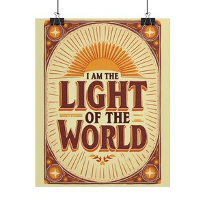 I Am the Light of the World Poster