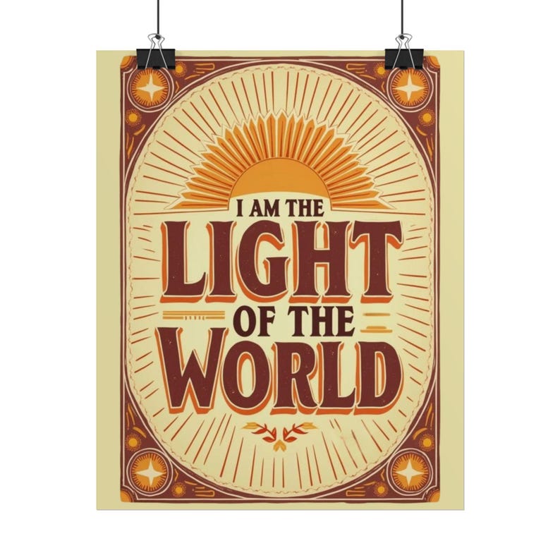 I Am the Light of the World Poster