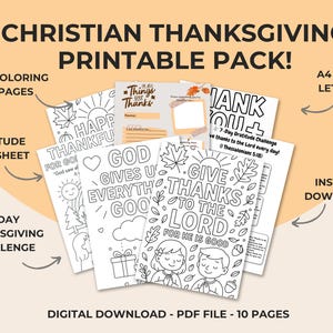 May include: A printable Christian Thanksgiving pack with 8 coloring pages, a gratitude worksheet, and a 7-day Thanksgiving challenge. The pack includes the text "Christian Thanksgiving Printable Pack!" and "Give Thanks to the Lord for He is Good". It is a digital download.