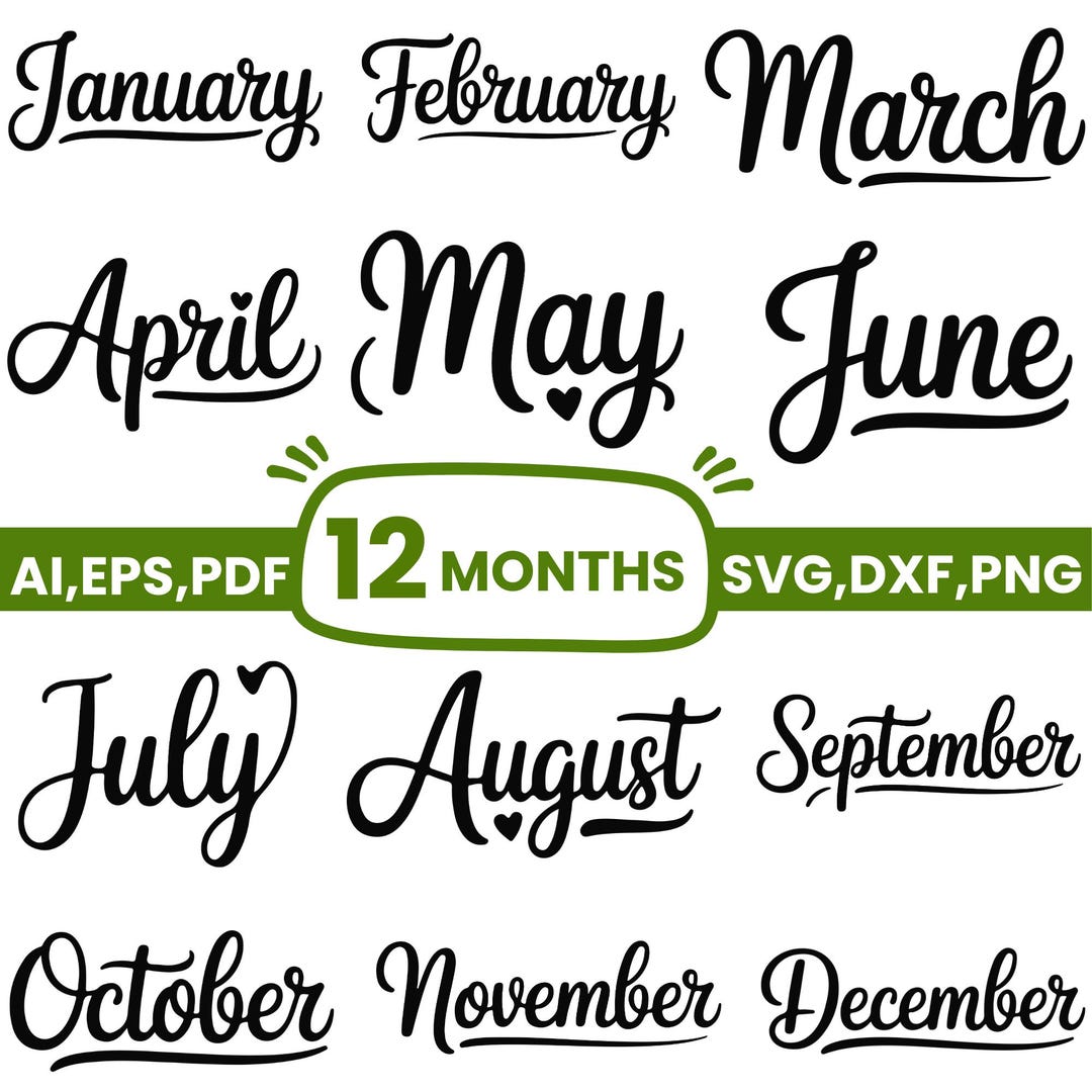 12 Months of the Year Svg Bundle, Cricut Files, Png, Digital Download ...