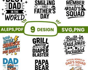 Fathers Day SVG Bundle, Funny Dad SVG, First Fathers Day Svg, New Dad Shirt Svg, Papa Bear Svg, Dad Squad Quotes Cricut Png