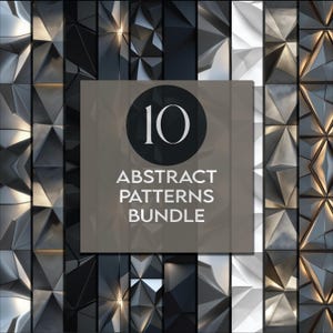 Könnte beinhalten: Ein Bundle mit zehn abstrakten geometrischen Mustern in Grau-, Schwarz- und Weißtönen. Die Muster haben eine dreidimensionale Optik mit dreieckigen und eckigen Formen. Der Text "10 ABSTRACT PATTERNS BUNDLE" wird in einem kreisförmigen Rahmen angezeigt.