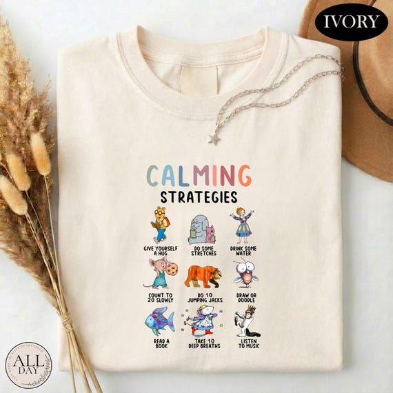 Calming Strategies Shirt, School Counselor Tee, Mental Health Affirmation T-shirt, Children's Book Sweatshirt, Comfort Colors Teacher Top