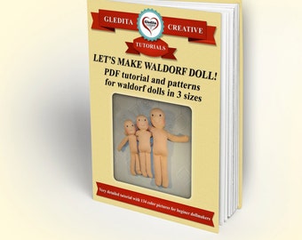 PDF instant download Tutorial and patterns for traditional Waldorf dolls in 3 sizes