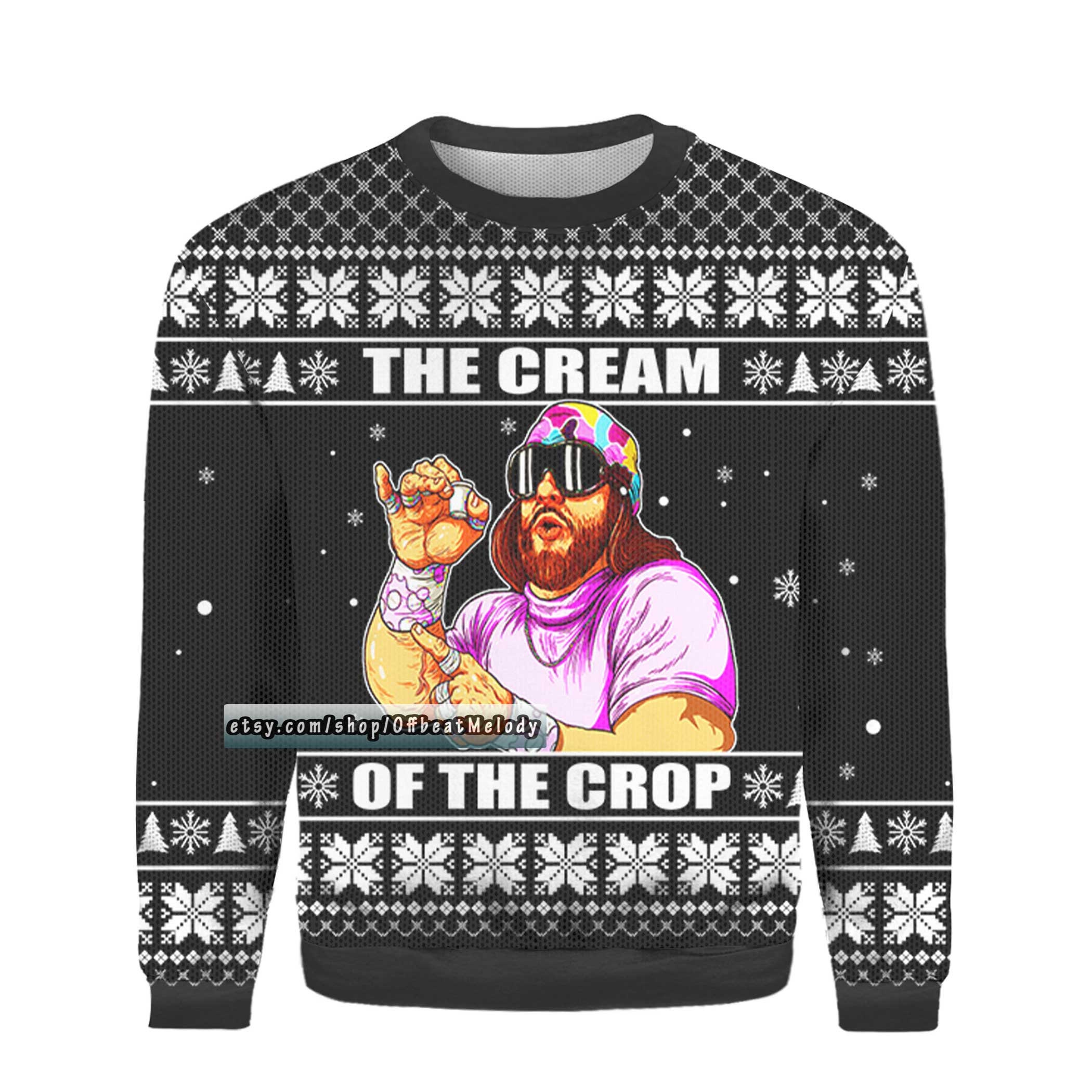 The Cream Of the Crop Macho Man Ugly Christmas Sweater, Macho Man Randy Savage Fans Ugly Sweater All Over Print, 2022 Christmas Sweater 3D