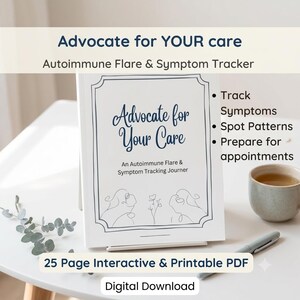 May include: A white Autoimmune Flare & Symptom Tracking Journal with a dark blue title Advocate for Your Care and line art illustrations. The cover lists features including track symptoms, spot patterns, and prepare for appointments.