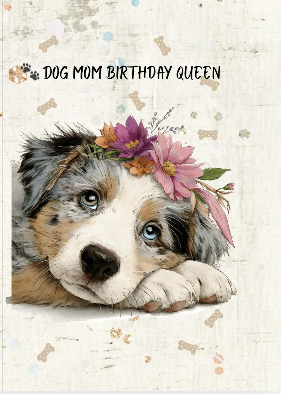 Dog Mom Birthday Queen Card – Floral Puppy Art (5x7 Digital Download ...