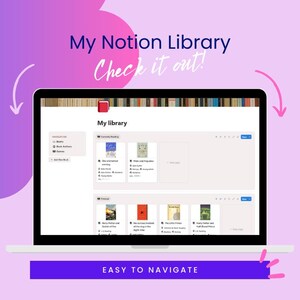 Może przedstawiać: Ekran laptopa wyświetla interfejs biblioteki cyfrowej z okładkami książek i tekstem "My Notion Library". Ekran jest ustawiony na gradientowym fioletowym tle z tekstem "Check it out!" i "EASY TO NAVIGATE."
