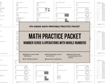 May include: A printable math practice packet for 4th grade students. The packet includes number sense and operations with whole numbers, aligned to common math benchmarks. Features 100 multiple-choice questions, minimalist designs, and an answer key.