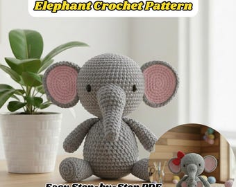 Haakpatroon olifant – Amigurumi olifant pdf • Patroon gehaakt olifant voor beginners • Zelfstudie gehaakte knuffel olifant