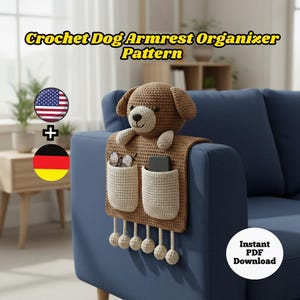 Patrón de organizador de reposabrazos de perro a crochet / Sofá con bolsillos / Patrón de perro amigurumi en PDF / Patrón de organizador de reposabrazos de sofá a crochet, EN/DE