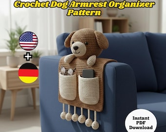 Patrón de organizador de reposabrazos de perro a crochet / Sofá con bolsillos / Patrón de perro amigurumi en PDF / Patrón de organizador de reposabrazos de sofá a crochet, EN/DE
